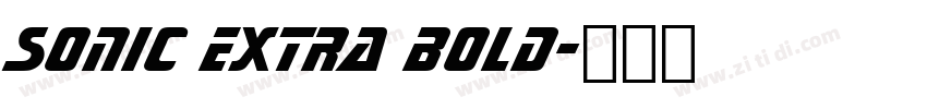 Sonic Extra Bold字体转换